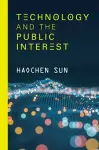 Technology and the Public Interest cover