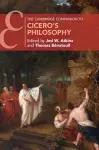 The Cambridge Companion to Cicero's Philosophy cover