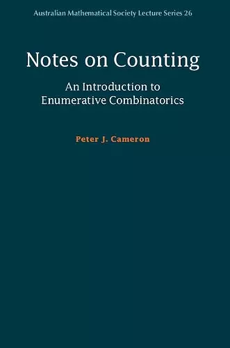 Notes on Counting: An Introduction to Enumerative Combinatorics cover