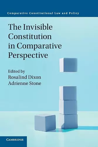 The Invisible Constitution in Comparative Perspective cover