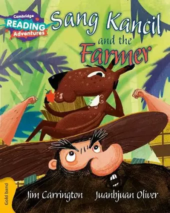 Cambridge Reading Adventures Sang Kancil and the Farmer Gold Band cover