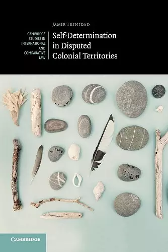 Self-Determination in Disputed Colonial Territories cover