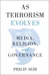 As Terrorism Evolves cover