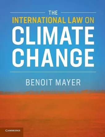 The International Law on Climate Change cover