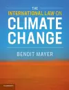 The International Law on Climate Change cover