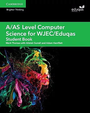 A/AS Level Computer Science for WJEC/Eduqas Student Book cover