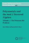 Polynomials and the mod 2 Steenrod Algebra: Volume 1, The Peterson Hit Problem cover