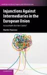 Injunctions against Intermediaries in the European Union cover