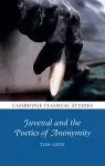 Juvenal and the Poetics of Anonymity cover