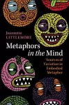 Metaphors in the Mind cover