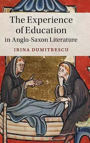 The Experience of Education in Anglo-Saxon Literature cover