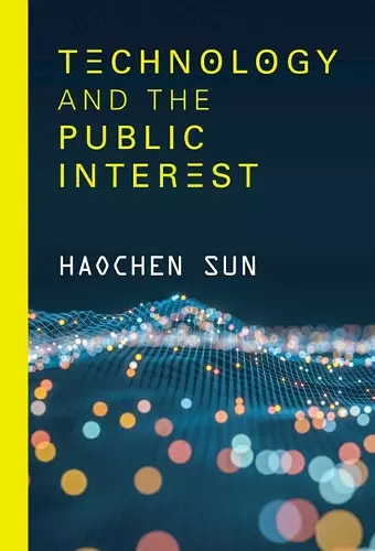 Technology and the Public Interest cover