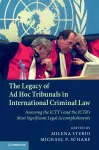 The Legacy of Ad Hoc Tribunals in International Criminal Law cover