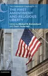 The Cambridge Companion to the First Amendment and Religious Liberty cover