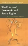 The Future of Economic and Social Rights cover