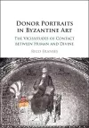 Donor Portraits in Byzantine Art cover