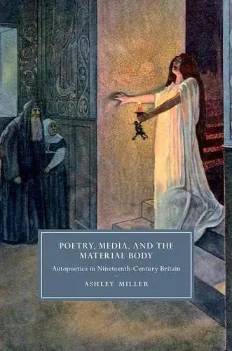 Poetry, Media, and the Material Body cover