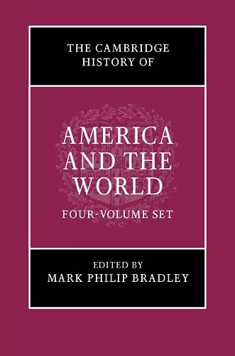 The Cambridge History of America and the World 4 Volume Hardback Set cover
