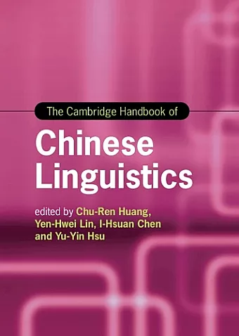 The Cambridge Handbook of Chinese Linguistics cover