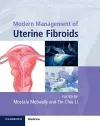 Modern Management of Uterine Fibroids cover