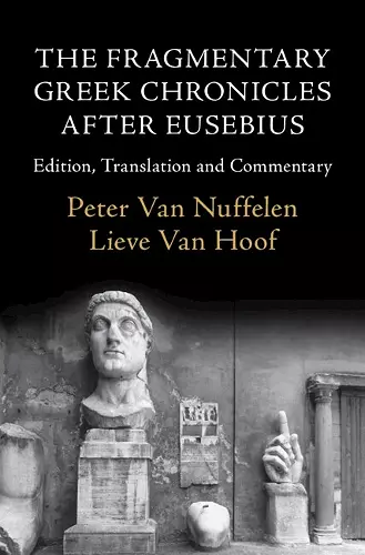 The Fragmentary Greek Chronicles after Eusebius cover