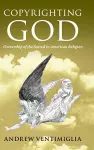 Copyrighting God cover