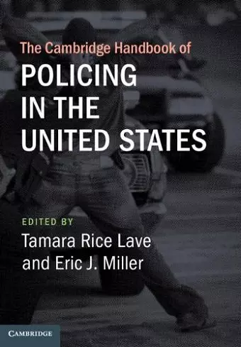 The Cambridge Handbook of Policing in the United States cover