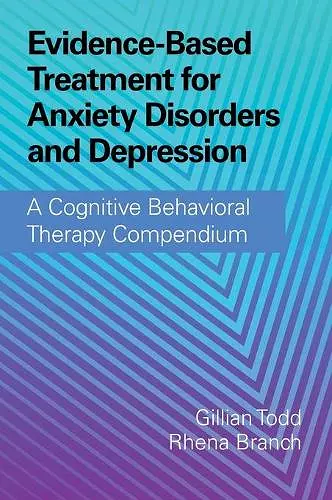 Evidence-Based Treatment for Anxiety Disorders and Depression cover