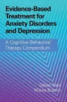 Evidence-Based Treatment for Anxiety Disorders and Depression cover