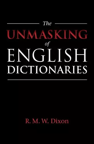 The Unmasking of English Dictionaries cover