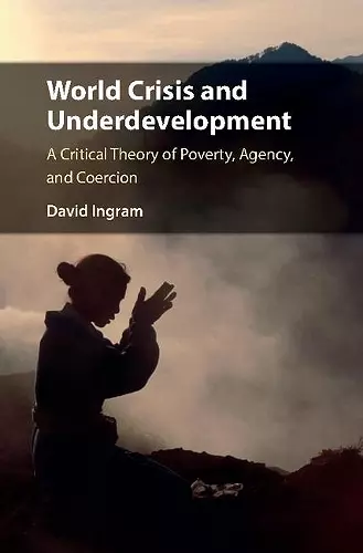World Crisis and Underdevelopment cover