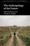 The Anthropology of the Future cover