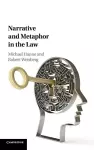 Narrative and Metaphor in the Law cover