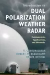 Introduction to Dual Polarization Weather Radar cover