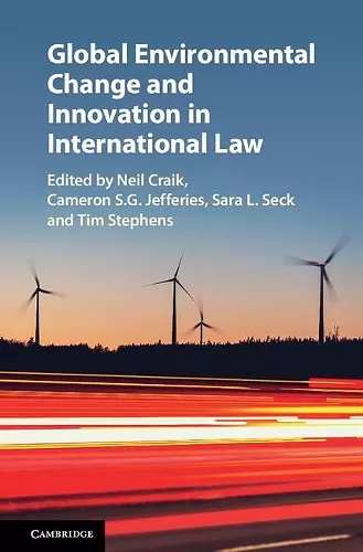 Global Environmental Change and Innovation in International Law cover