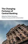 The Changing Fortunes of Central Banking cover