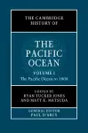 The Cambridge History of the Pacific Ocean: Volume 1, The Pacific Ocean to 1800 cover