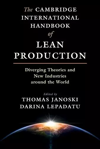 The Cambridge International Handbook of Lean Production cover