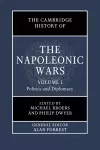 The Cambridge History of the Napoleonic Wars: Volume 1, Politics and Diplomacy cover