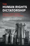 The Human Rights Dictatorship cover