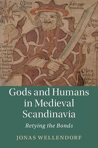 Gods and Humans in Medieval Scandinavia cover