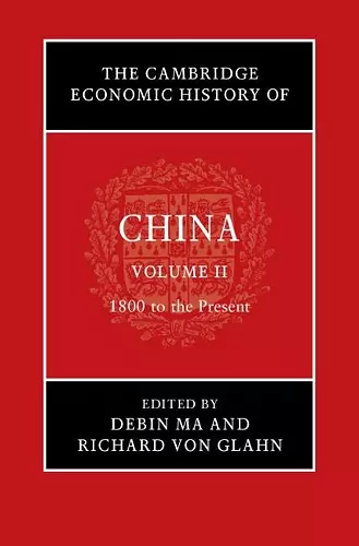 The Cambridge Economic History of China cover