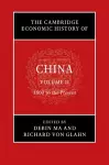 The Cambridge Economic History of China cover