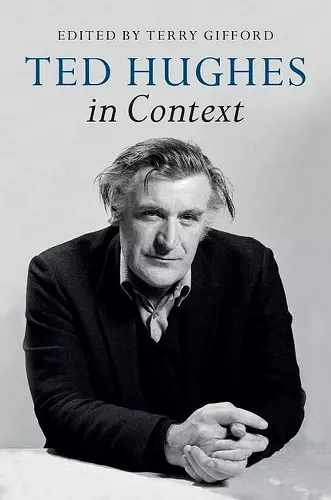 Ted Hughes in Context cover