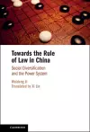 Towards the Rule of Law in China cover