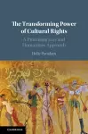 The Transforming Power of Cultural Rights cover