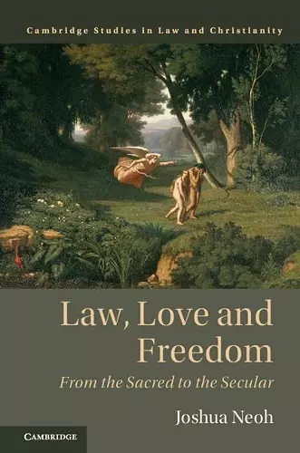 Law, Love and Freedom cover