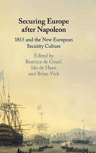 Securing Europe after Napoleon cover