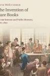 The Invention of Rare Books cover