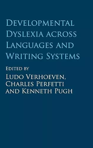 Developmental Dyslexia across Languages and Writing Systems cover